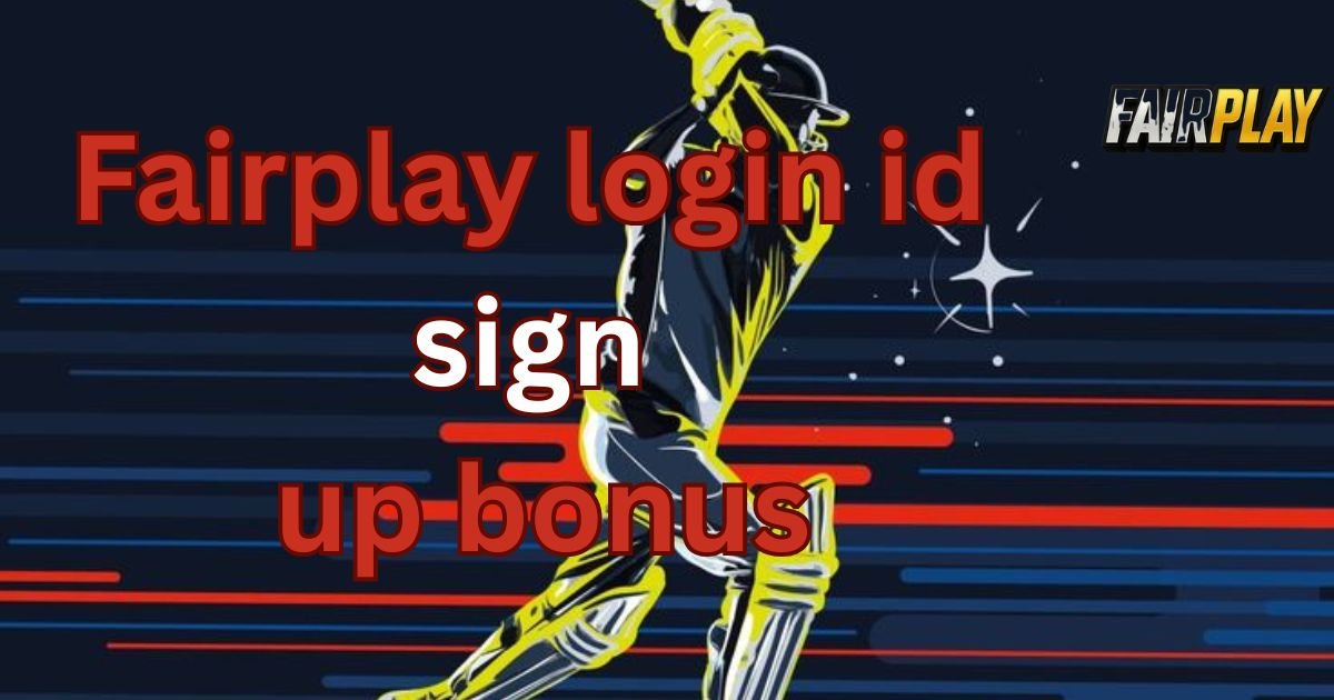fairplay login id sign up bonus